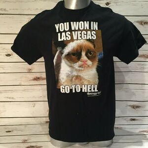 Cats You Won in Las Vegas Go to He'll Grumpy Cat TShirt Circa 2013 Tee T Shirt M